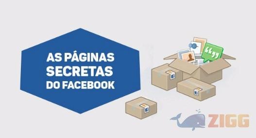 As páginas secretas do Facebook